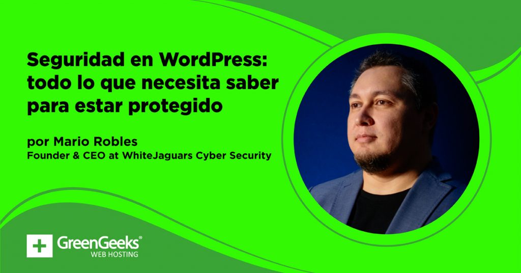 Seguridad en WordPress_Mario Robles_Blog